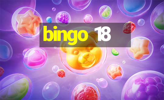 bingo 18