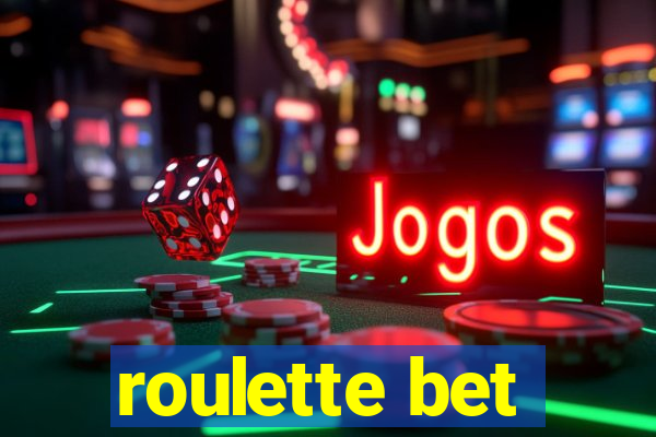 roulette bet