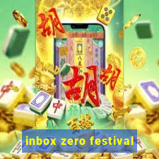 inbox zero festival