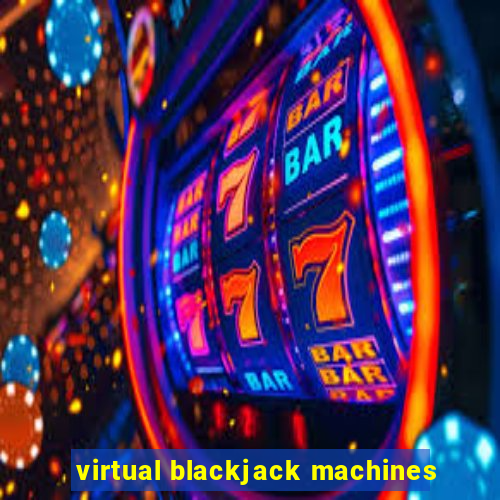 virtual blackjack machines