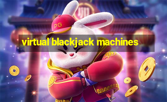 virtual blackjack machines