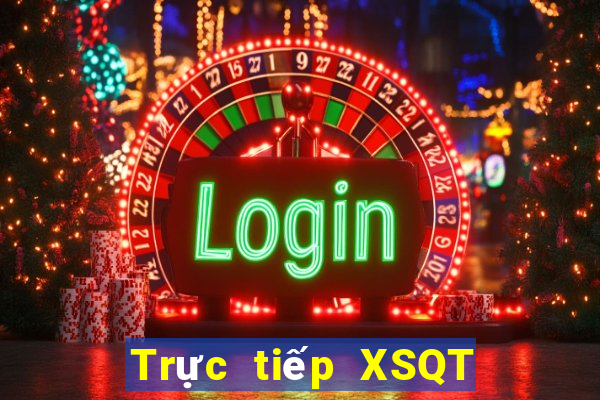 Trực tiếp XSQT ngày 3