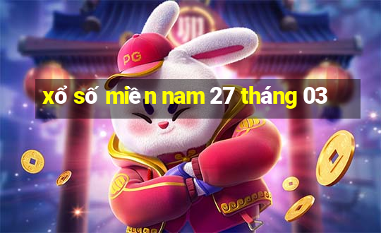 xổ số miền nam 27 tháng 03