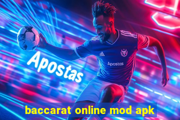 baccarat online mod apk