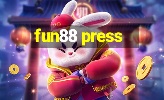 fun88 press