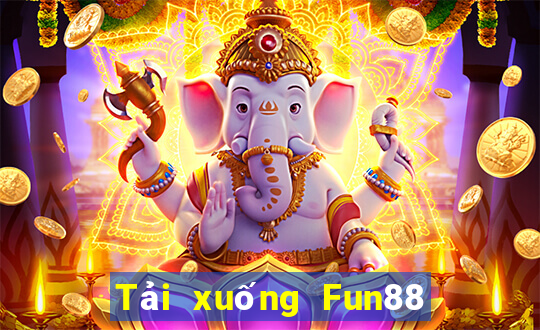 Tải xuống Fun88 Máy nổ cá