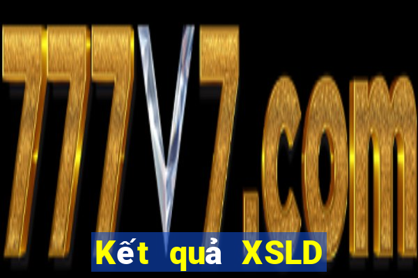 Kết quả XSLD thứ tư