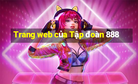 Trang web của Tập đoàn 888