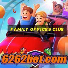 family offices club