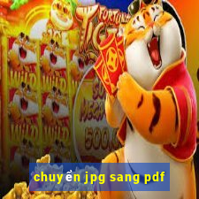 chuyển jpg sang pdf