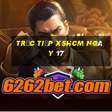 Trực tiếp XSHCM ngày 17