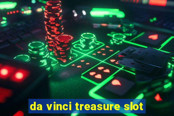 da vinci treasure slot