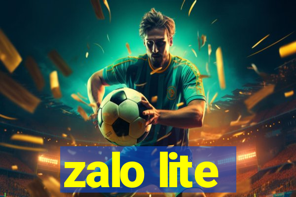 zalo lite