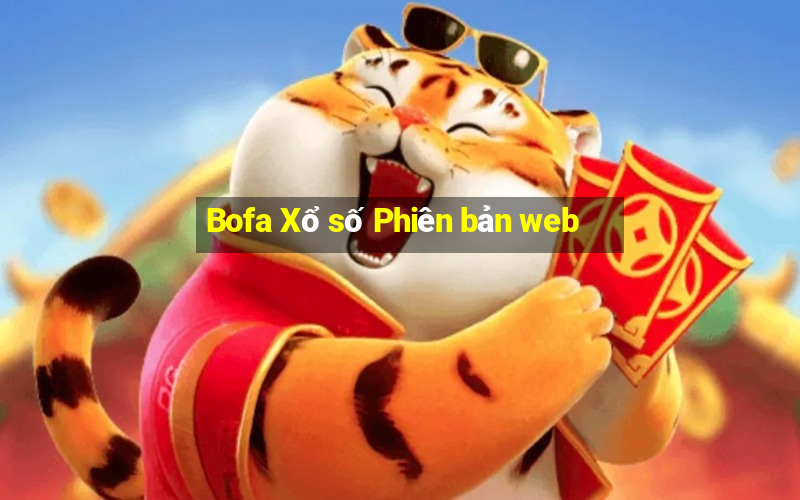 Bofa Xổ số Phiên bản web