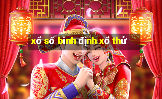 xổ số bình định xổ thử