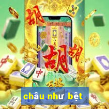 châu như bệt