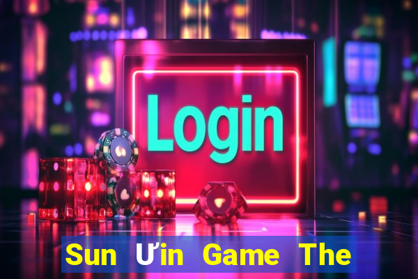 Sun Ưin Game The Bài Hay Nhất 2021