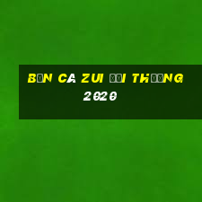 bắn cá zui đổi thưởng 2020