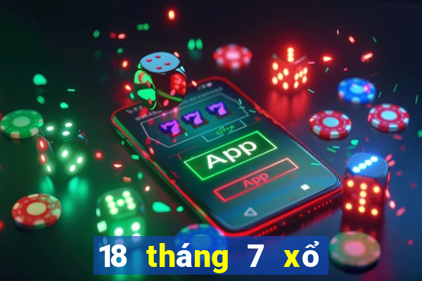 18 tháng 7 xổ số bạc liêu