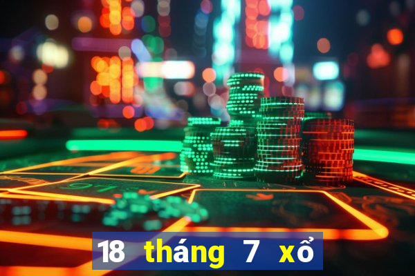 18 tháng 7 xổ số bạc liêu