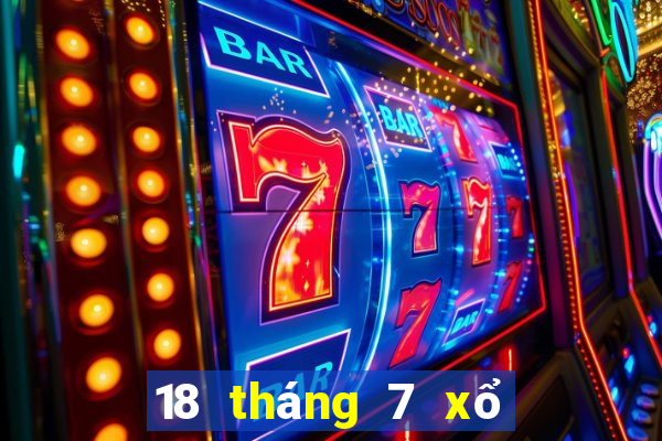 18 tháng 7 xổ số bạc liêu