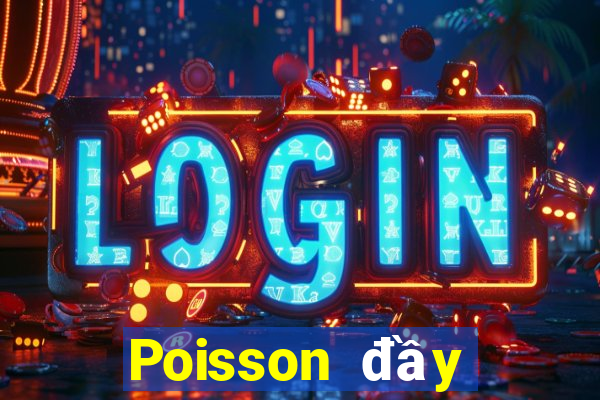 Poisson đầy đủ xổ số