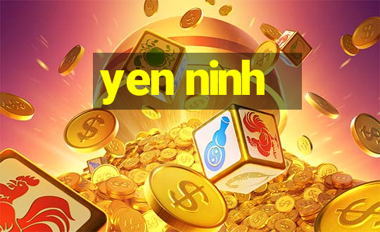 yen ninh