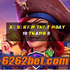 xổ số kiến thiết ngày 19 tháng 8