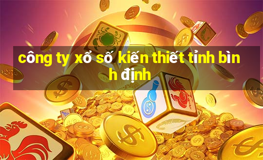 công ty xổ số kiến thiết tỉnh bình định