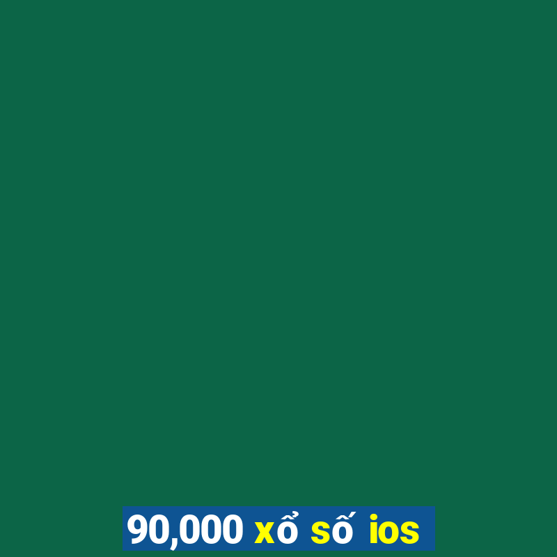 90,000 xổ số ios