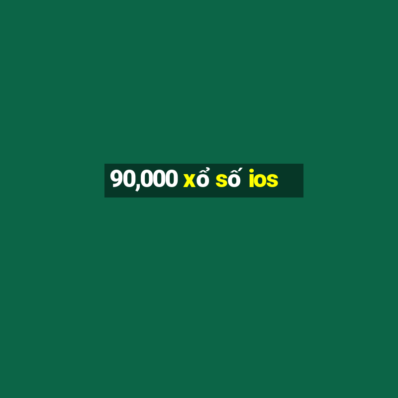 90,000 xổ số ios