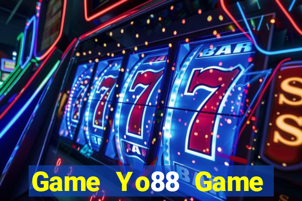 Game Yo88 Game Bài Tài Xỉu