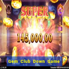 Gem Club Down Game Bài Vui