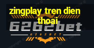 zingplay tren dien thoai