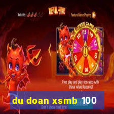 du doan xsmb 100