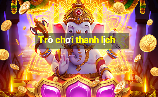 Trò chơi thanh lịch