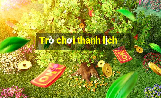 Trò chơi thanh lịch