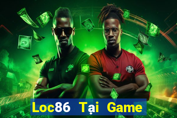 Loc86 Tại Game Bài B52