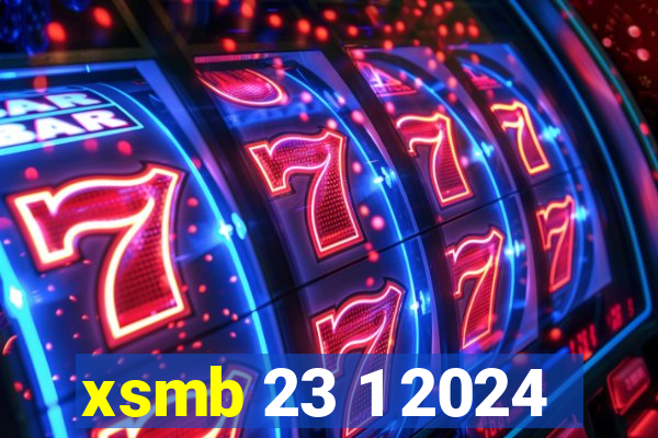 xsmb 23 1 2024