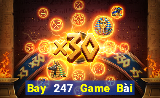 Bay 247 Game Bài Xanh 9