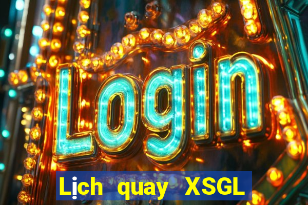 Lịch quay XSGL ngày 3