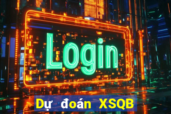 Dự đoán XSQB ngày 9