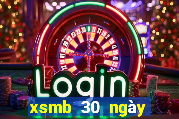 xsmb 30 ngày gần nhất truyền thống