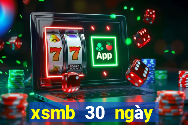 xsmb 30 ngày gần nhất truyền thống