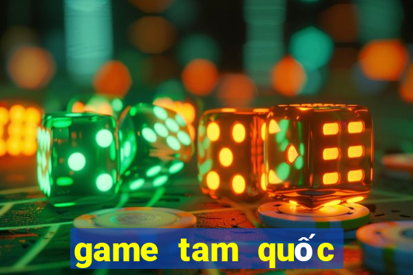 game tam quốc thẻ bài hay