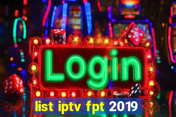 list iptv fpt 2019