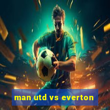 man utd vs everton