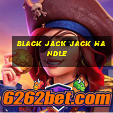 black jack jack handle