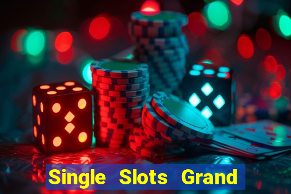 Single Slots Grand Slam Tải về