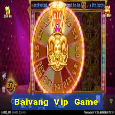 Baivang Vip Game Bài Phỏm Đổi Thưởng